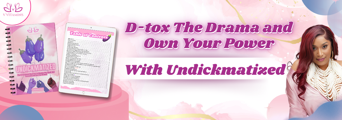 From Dickmatized to Delivered: My Story of Getting Free from a Soul Tie