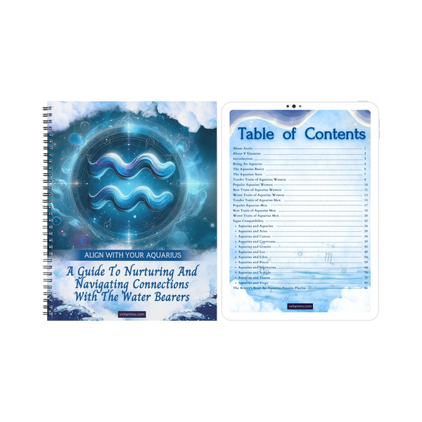Align with Your Aquarius: A Guide to Nurturing And Navigating Connections with the Water Bearers
