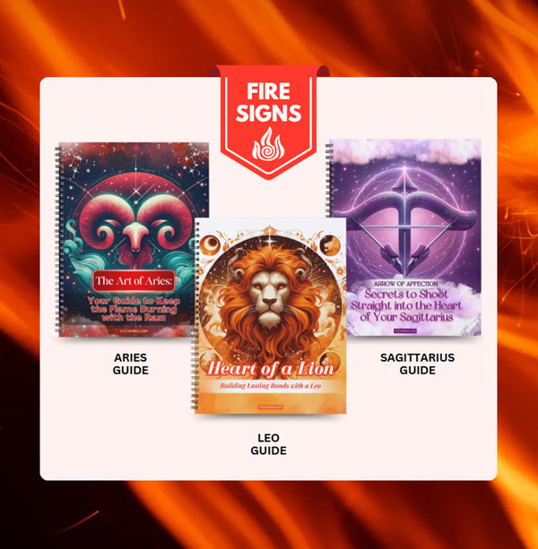 Fuel the Flames:  The Aries, Leo & Sagittarius Bundle