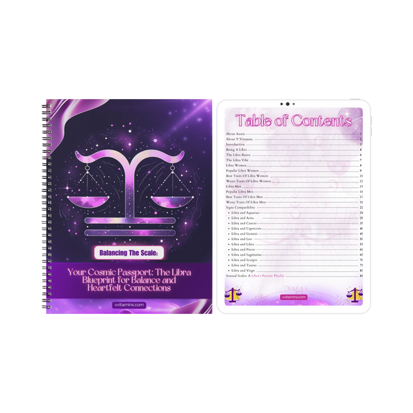 Balancing The Scale: Your Cosmic Passport To Unlocking Harmony and Heartfelt Connections with A Libra