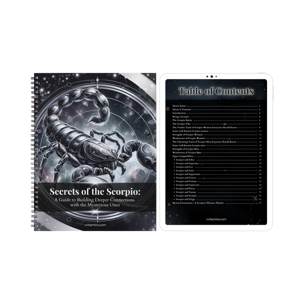 Secrets of the Scorpio: A Guide to Building Deeper Connections with the Mysterious Ones