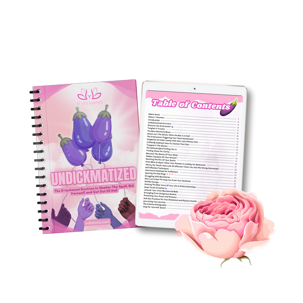Undickmatized: Get The D Without The Downfall Digital Guide